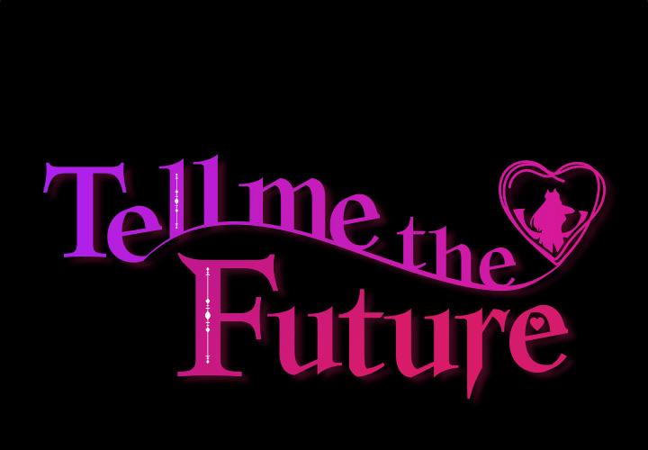 Tell Me the Future - episode 7 - 2