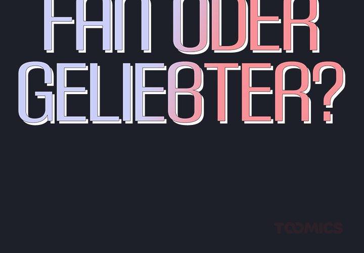 Fan oder Geliebter? - episode 18 - 1
