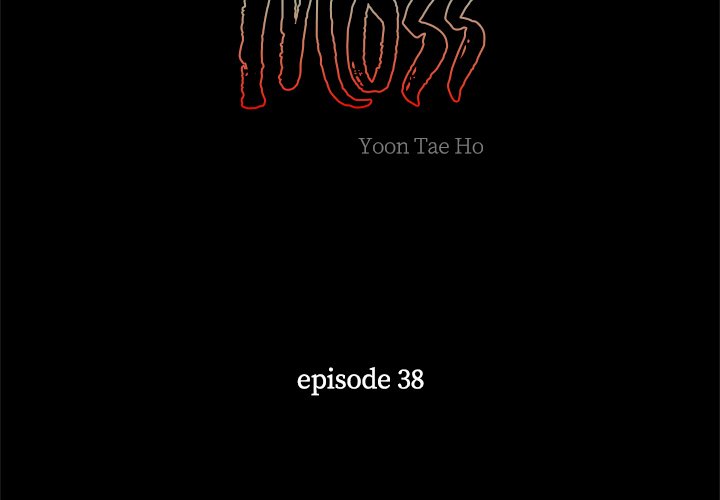 Moss - episode 38 - 2