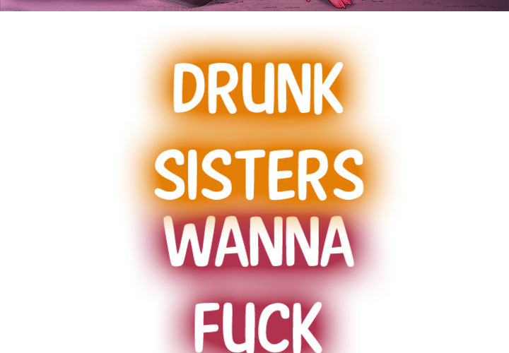 Drunk Sisters Wanna Fuck - episode 1 - 2