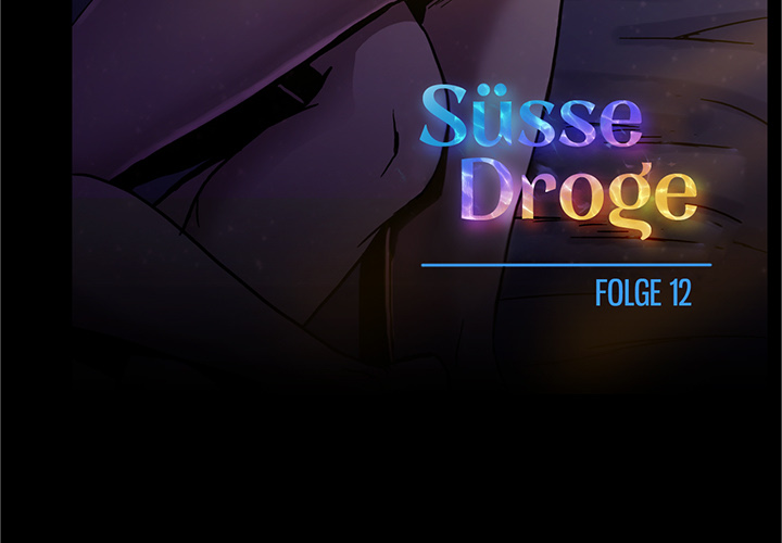 Süsse Droge - episode 12 - 2