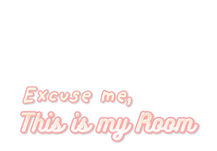 Excuse Me, This is my Room - episode 4 - 0