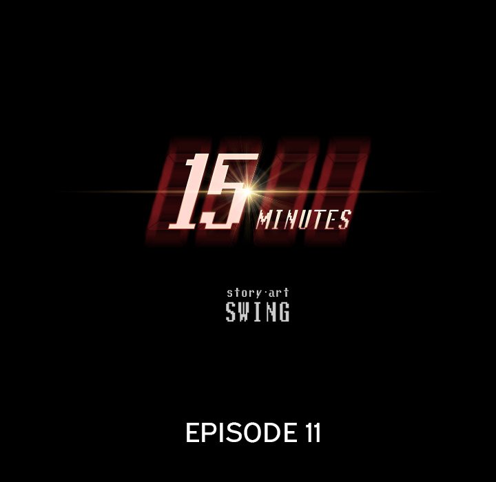 15 Minutes - episode 11 - 9