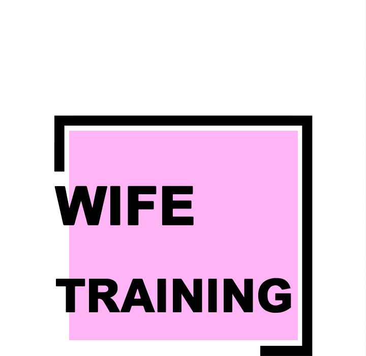 Wife Training - episode 6 - 7