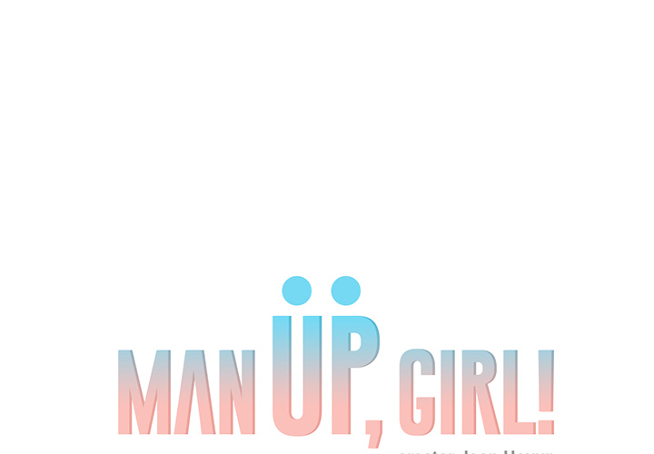Man Up, Girl! - episode 11 - 1