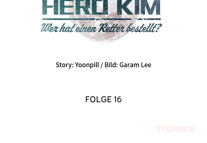 Hero Kim: Wer hat einen Retter bestellt? - episode 16 - 1