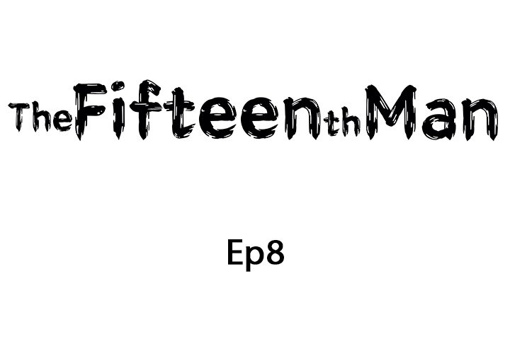 The Fifteenth Man - episode 8 - 1
