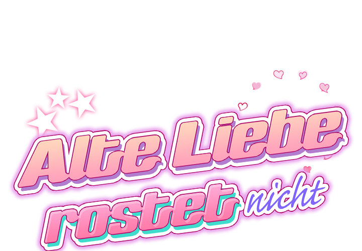 Alte Liebe rostet nicht - episode 10 - 0