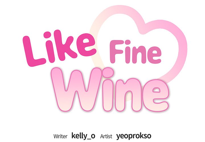 Like Fine Wine - episode 35 - 1