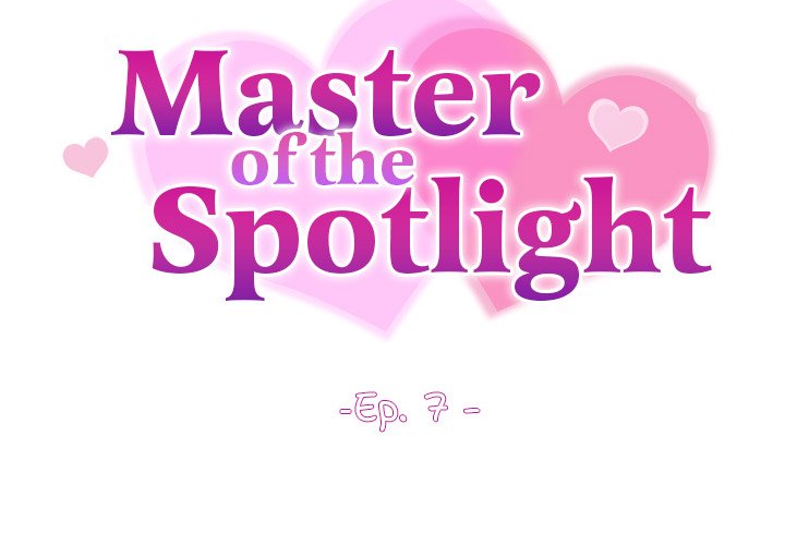 Master of the Spotlight - episode 7 - 1