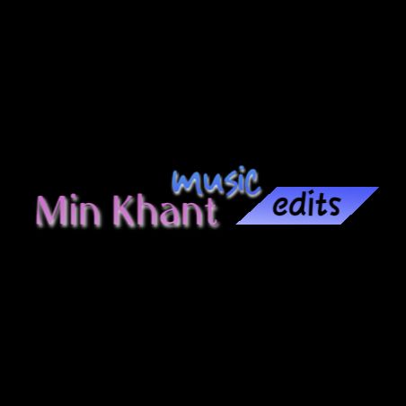 𝐌𝐢𝐧 𝐊𝐡𝐚𝐧𝐭 𝐦𝐮𝐬𝐢𝐜🎧 - original sound