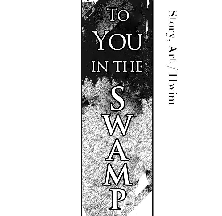 To You in the Swamp - episode 15 - 16