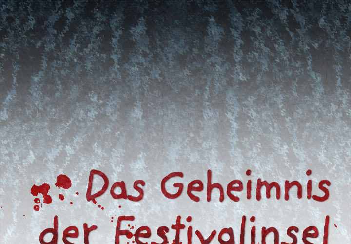 Das Geheimnis der Festivalinsel - episode 18 - 0