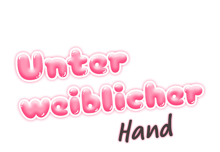 Unter weiblicher Hand - episode 10 - 0