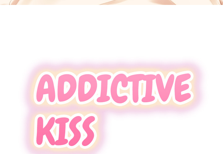 Addictive Kiss: Your Lips Feel the Best - episode 18 - 2