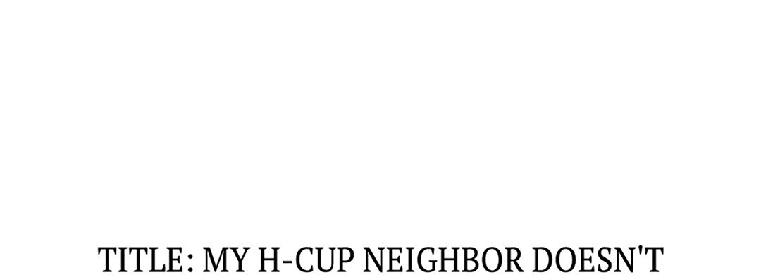 My H-Cup Neighbor Doesn't Wear a Bra, So I Just Couldn't Help Myself but Stick It In! - episode 4 - 33