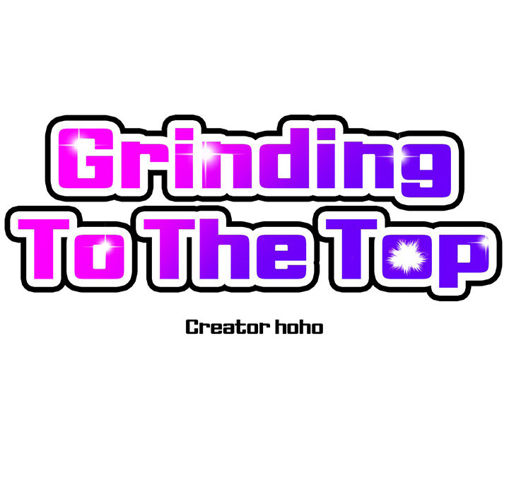 Grinding To The Top - episode 21 - 27