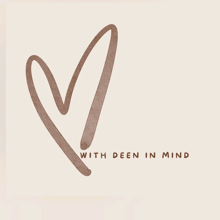 with.deen.in.mind