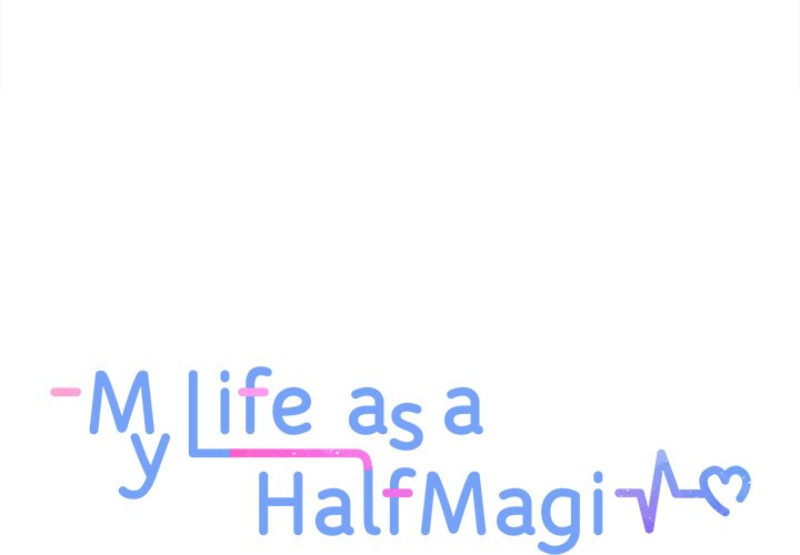 My Life as a Half-Magi - episode 39 - 0