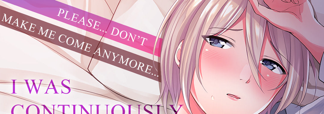 Please… Don’t Make Me Come Anymore… I Was Continuously Bedded by My Younger Uncle Until the Day Before My Wedding… - episode 19 - 0