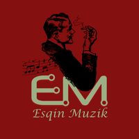 Esqin Muzik - orijinal ses