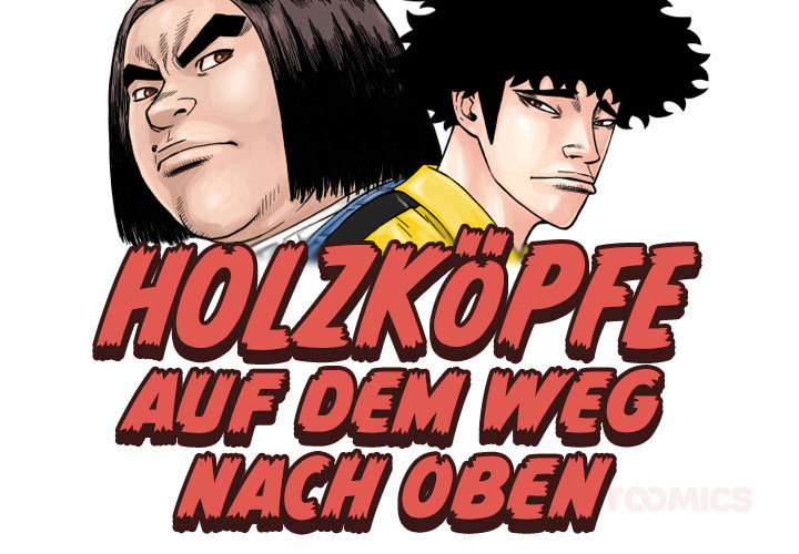 Holzköpfe auf dem Weg nach oben - episode 18 - 1