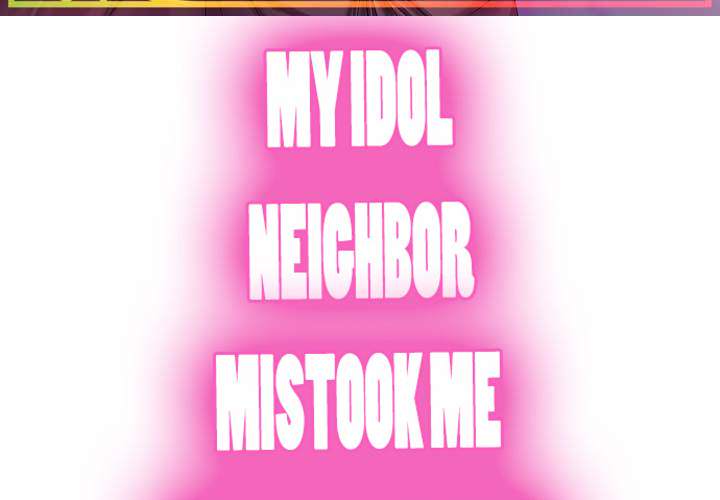 My Idol Neighbor Mistook Me for a Porn Star - episode 2 - 2