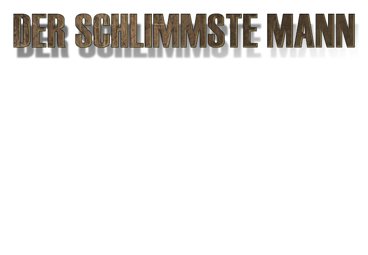 Der schlimmste Mann - episode 27 - 2