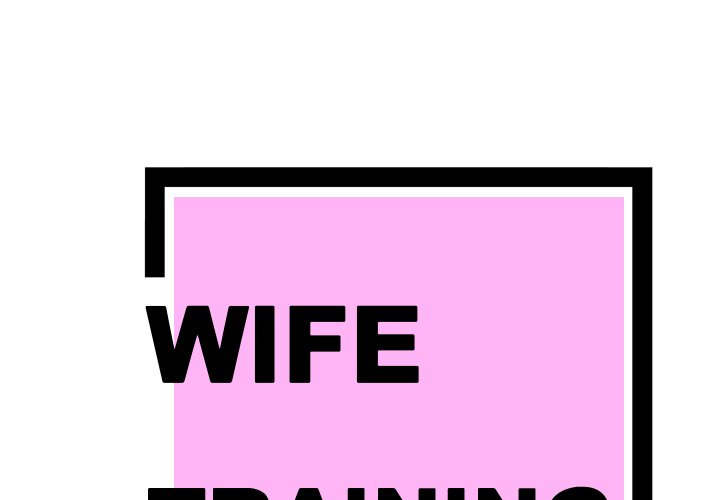 Wife Training - episode 22 - 0
