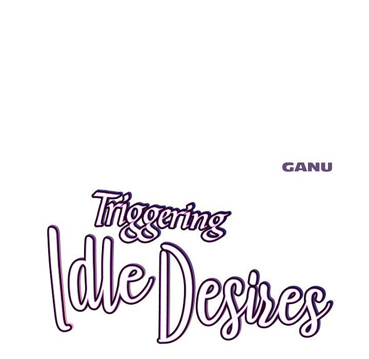 Triggering Idle Desires - episode 11 - 12