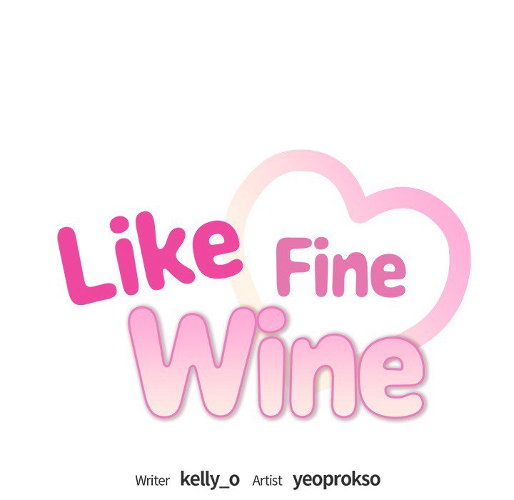 Like Fine Wine - episode 6 - 7