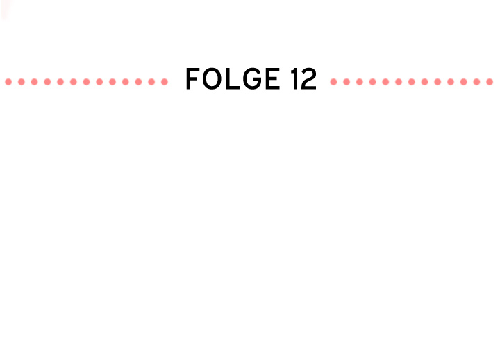 Sehnsucht nach Schmetterlingen im Bauch - episode 12 - 2