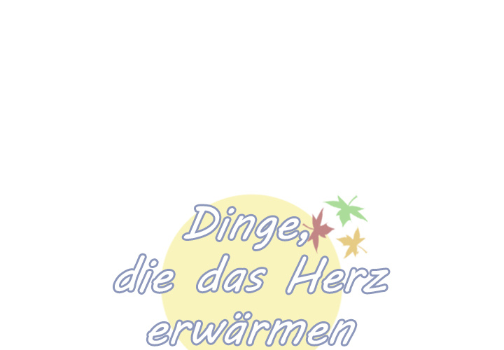 Dinge, die das Herz erwärmen - episode 55 - 0