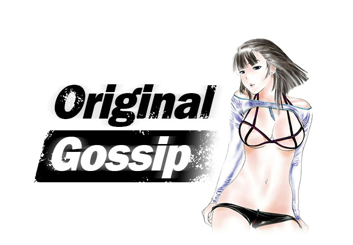Original Gossip - episode 10 - 0