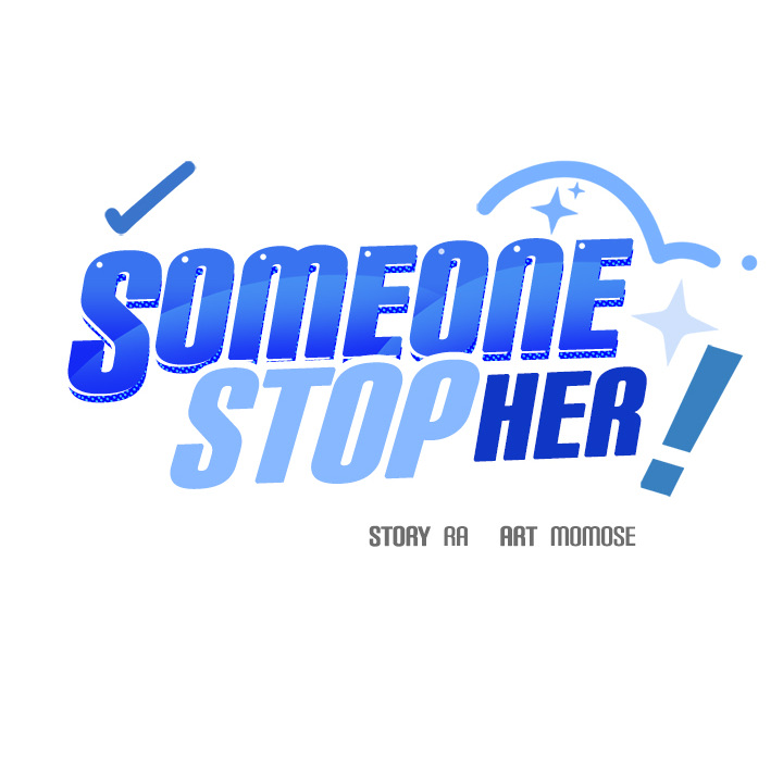 Someone Stop Her! - episode 76 - 81