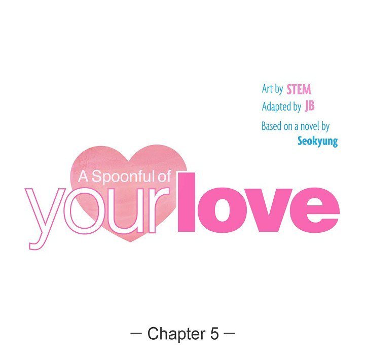A Spoonful of Your Love - episode 5 - 14