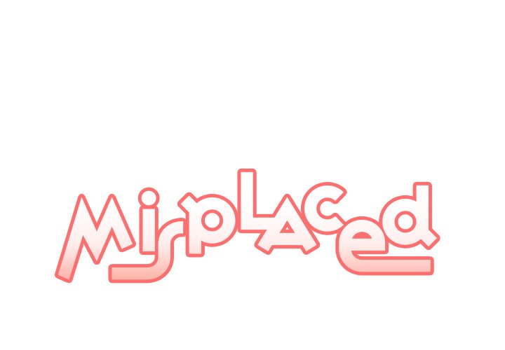 Misplaced - episode 22 - 0