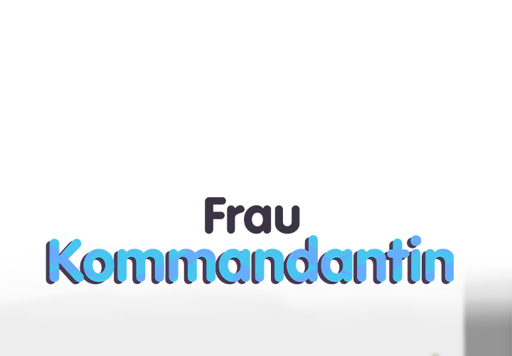 Frau Kommandantin - episode 69 - 0