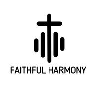 original sound - Faithful Harmony