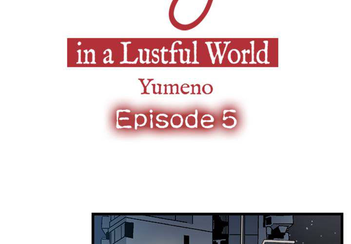 The Last Virgin in a Lustful World - episode 5 - 3