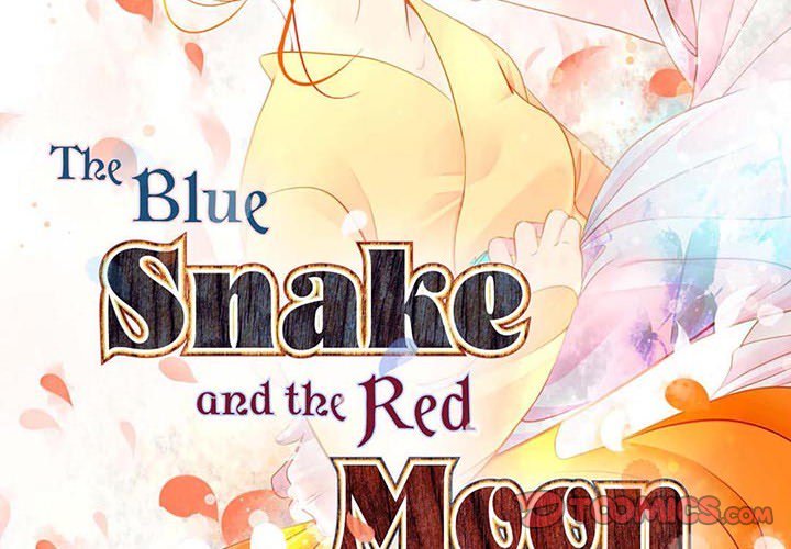 The Blue Snake and the Red Moon - episode 12 - 1