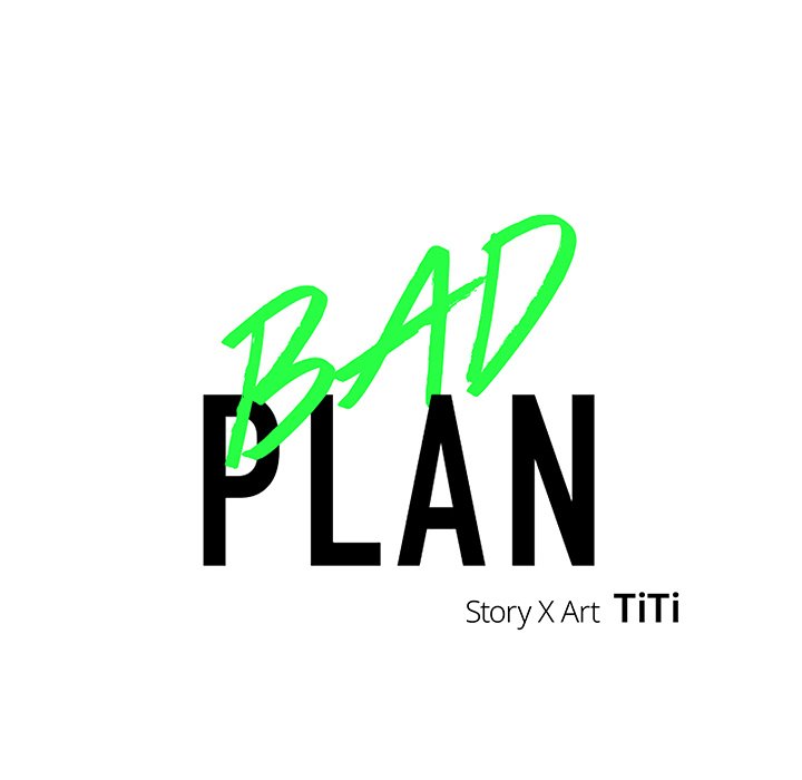 Bad Plan - episode 1 - 30