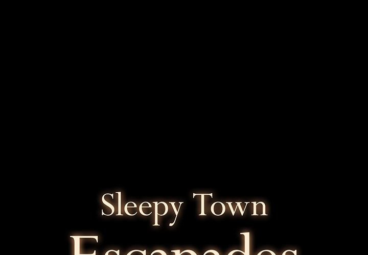 Sleepy Town Escapades - episode 10 - 0