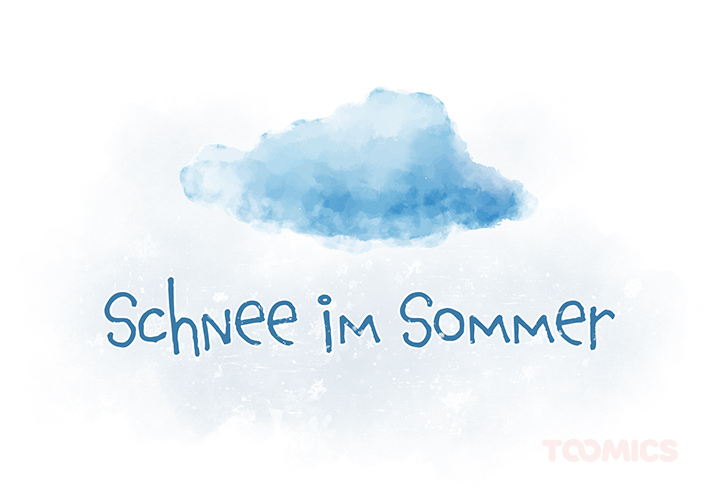 Schnee im Sommer - episode 67 - 0