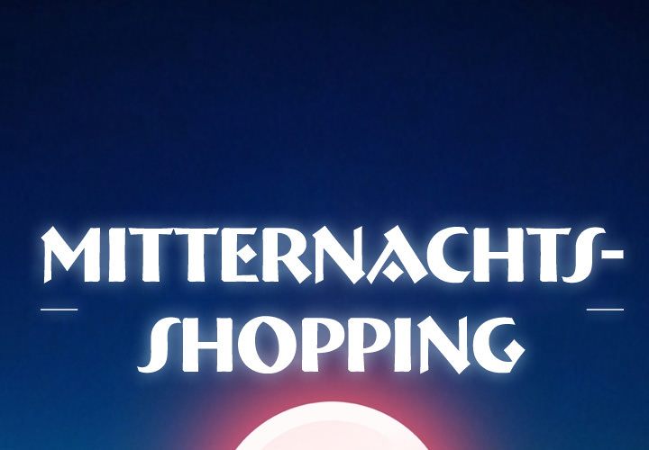 Mitternachtsshopping - episode 7 - 0