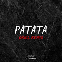 Patata - Drill Remix