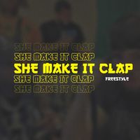 She Make It Clap (Freestyle) Tory