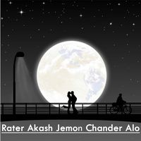 Rater Akash Jemon Chander Alo