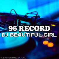 DJ BEAUTIFUL GIRL REMIX
