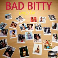 Bad Bitty